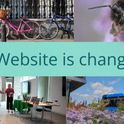 Banner with multiple images of a bee, bus, bikes and an award ceremony with the text 'Our Website is changing...'